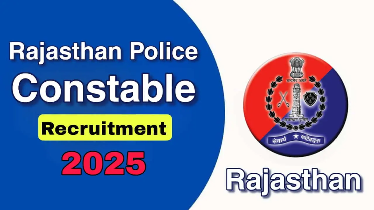 Rajasthan Police Constable Recruitment 2025