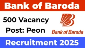 Bank of Baroda Peon Vacancy 2025 Apply Online Form