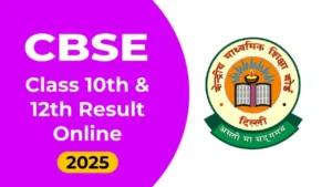 CBSE Board Results Declare 2025 Class 10th & 12th