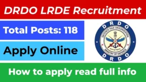 DRDO LRDE Recruitment 2025 Apply Form