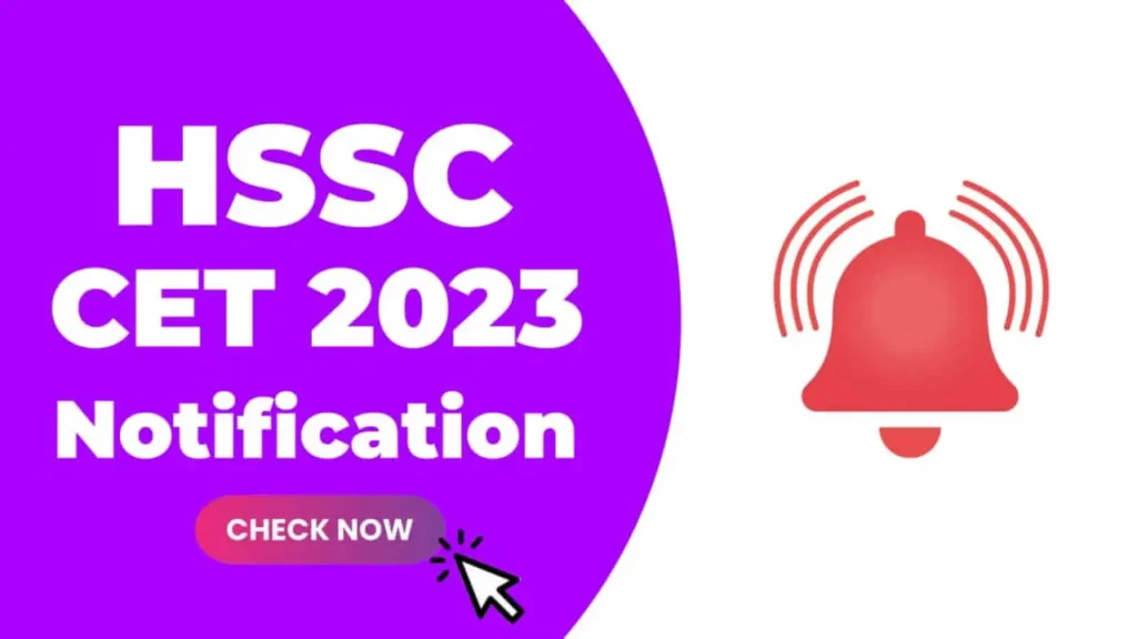 HSSC CET 2023 Group D Official Announcement Check All Details