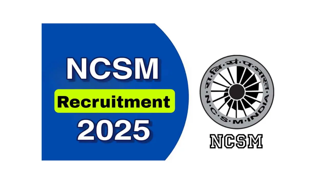 NCSM Recruitment 2025