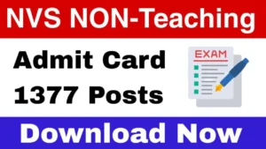 NVS Non-Teaching Admit Card 2025 Released