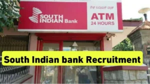 South Indian Bank Recruitment 2025 Apply Online Form