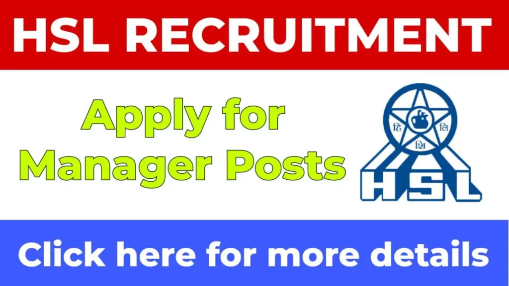 HSL Recruitment 2025: Apply for 27 Managerial Posts by 03 July