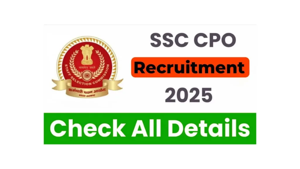 SSC CPO SI Recruitment 2025