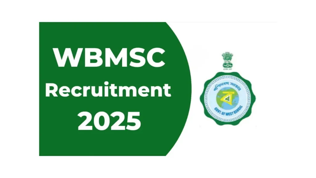 WBMSC Recruitment 2025